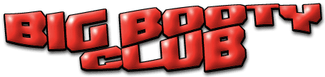 BIG BOOTY CLUB